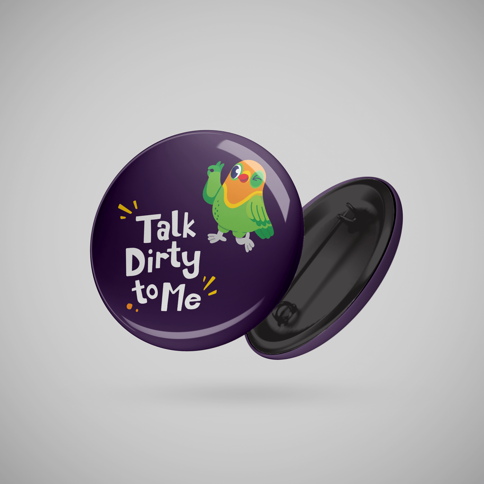 Superr Pets Button Badge 44 MM Talk Dirty To Me | Button Badge