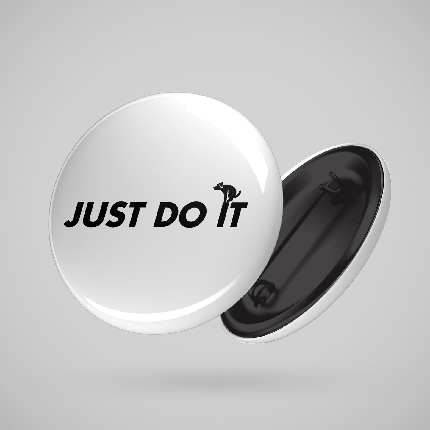 Superr Pets Button Badge 58 MM Just Do It | Button Badge