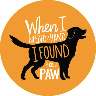 Superr Pets Button Badge When I Needed A Hand | Button Badge