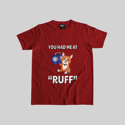 Superr Pets Casual T-Shirt Casual T-Shirt / Red / S You Had Me At Ruff | Casual T-Shirt