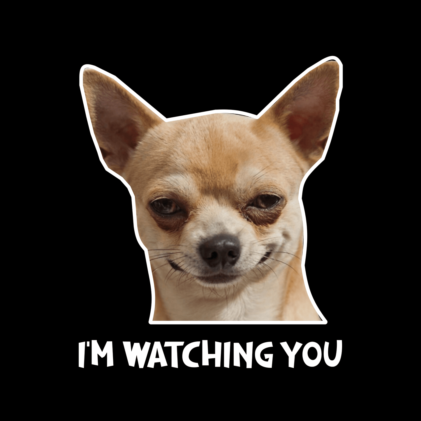 Superr Pets Casual T-Shirt I'm Watching You | Pet Meme Casual T-Shirt