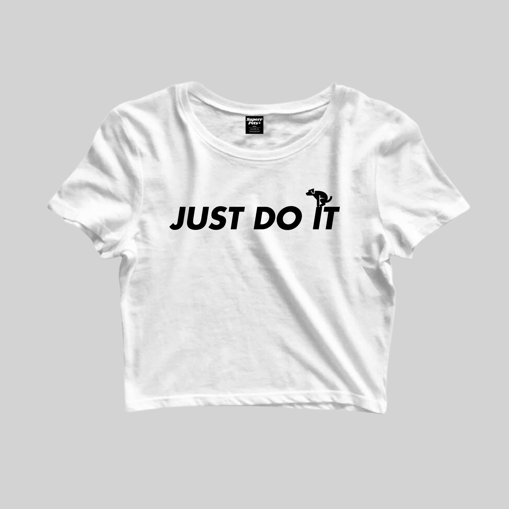 Superr Pets Crop Top Crop Top / White / S Just Do It | Crop Top