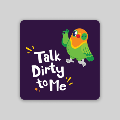 Superr Pets Fridge Magnet Single Talk Dirty To Me | Fridge Magnet