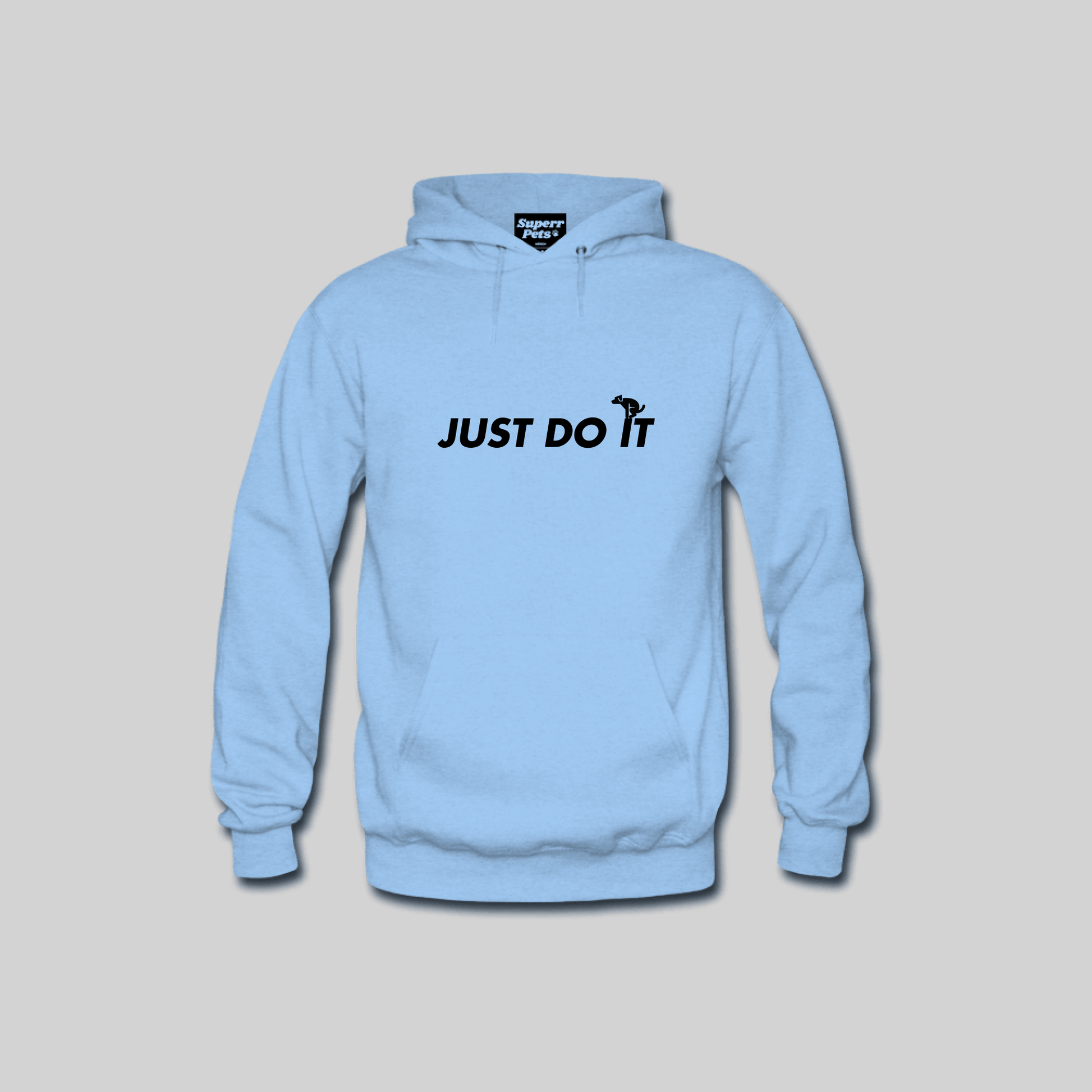 Superr Pets Hooded Sweatshirt Hooded Sweatshirt / Baby Blue / S Just Do It | Hooded Sweatshirt