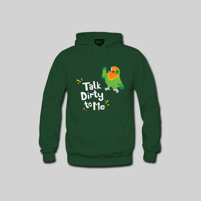 Superr Pets Hooded Sweatshirt Hooded Sweatshirt / Bottle Green / XXL Talk Dirty To Me | Hooded Sweatshirt