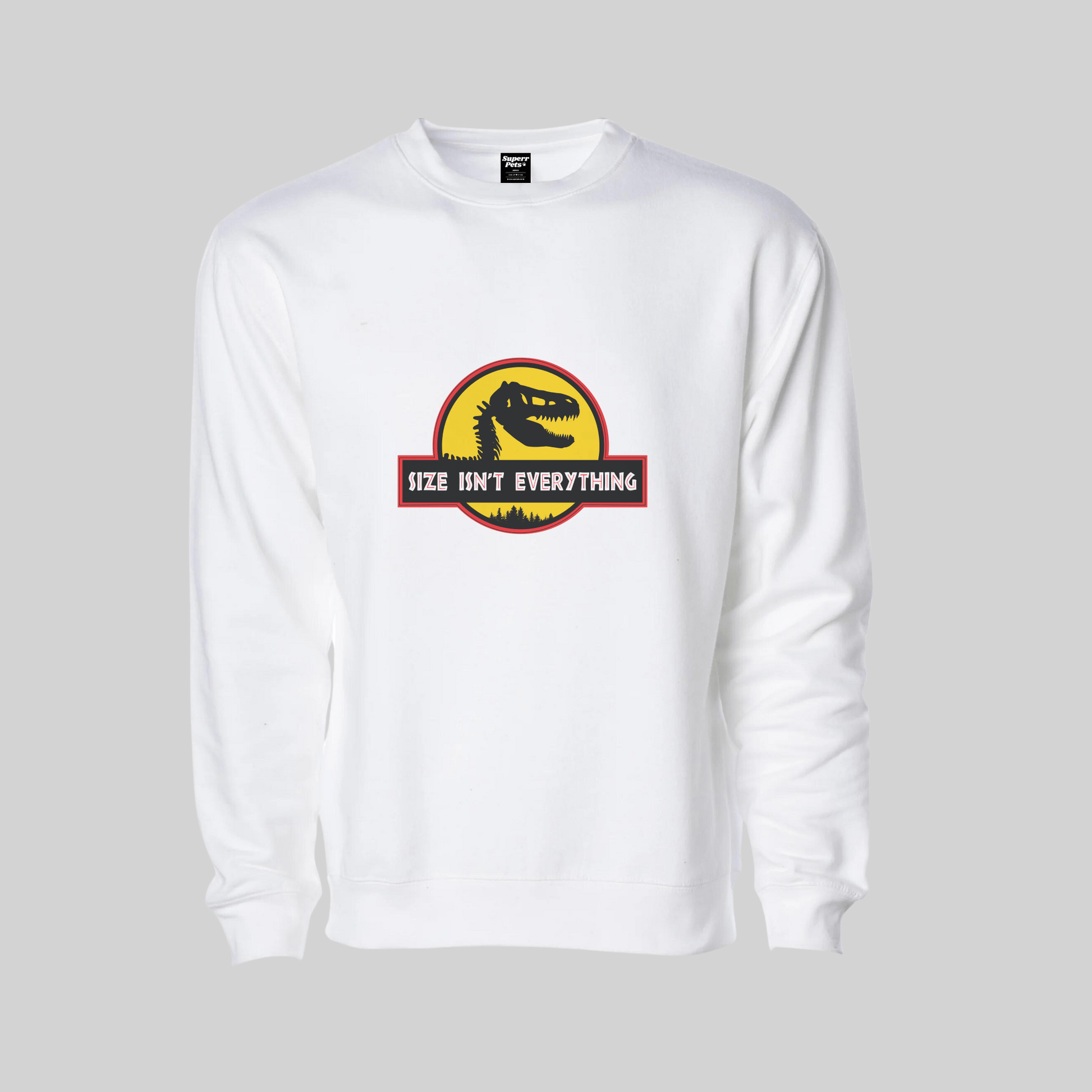 Superr Pets Sweatshirt Sweatshirt / White / L Size Isn't Everything | Sweatshirt