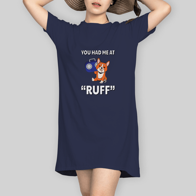 Superr Pets T-Shirt Dress T-Shirt Dress / Navy Blue / S You Had Me At Ruff | T-Shirt Dress